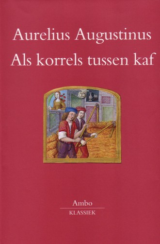 Het boek: Als korrels tussen kaf